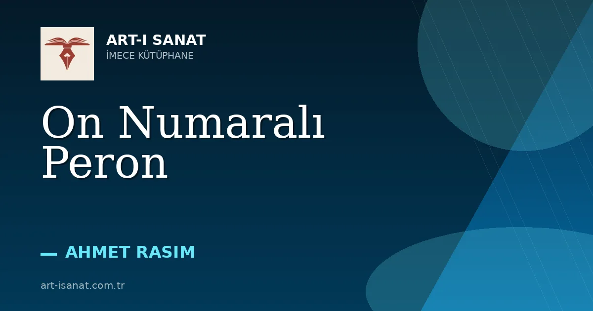 On Numaralı Peron