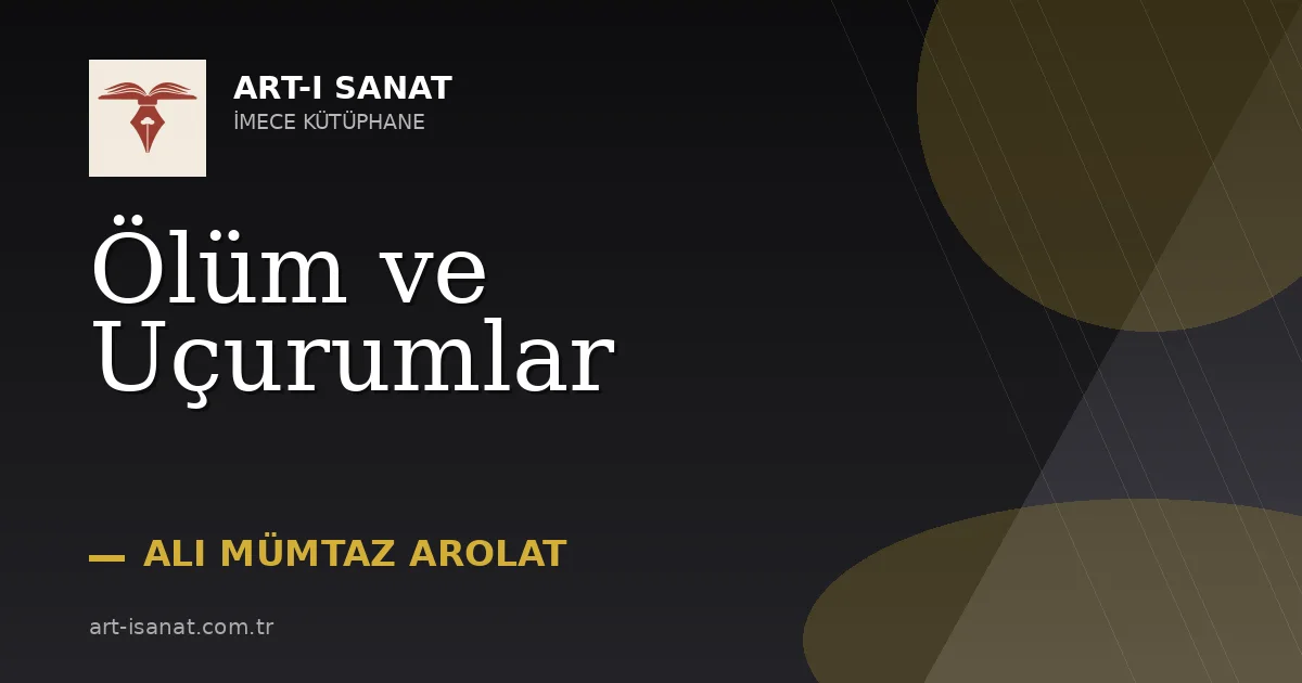 Ölüm ve Uçurumlar