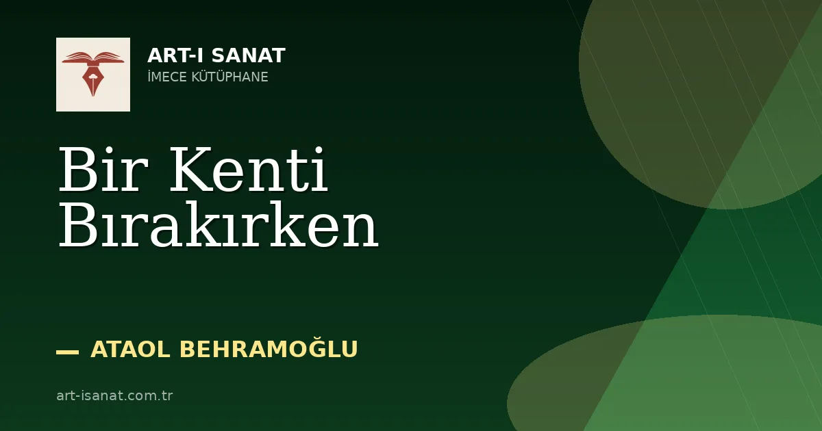 Bir Kenti Bırakırken