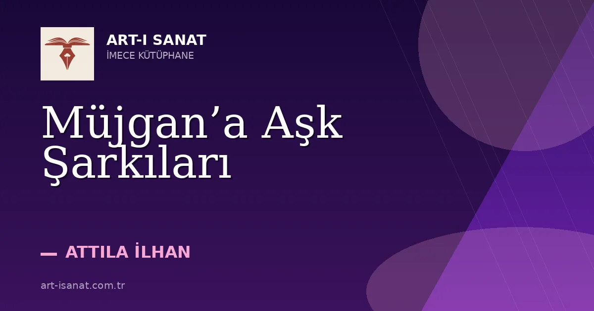Müjgan’a Aşk Şarkıları