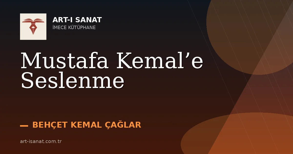Mustafa Kemal’e Seslenme