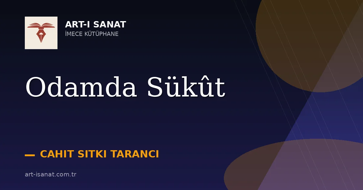 Odamda Sükût
