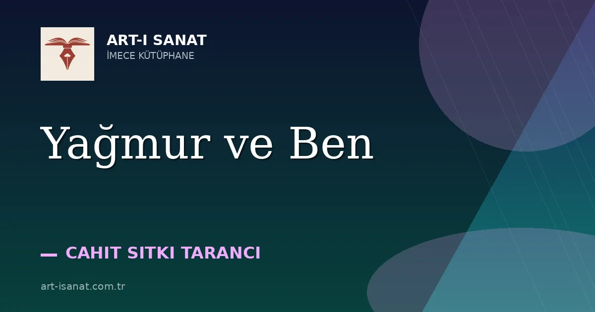 Yağmur ve Ben