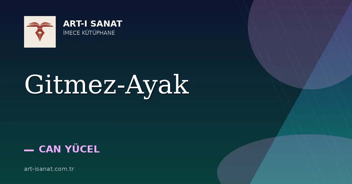 Gitmez-Ayak