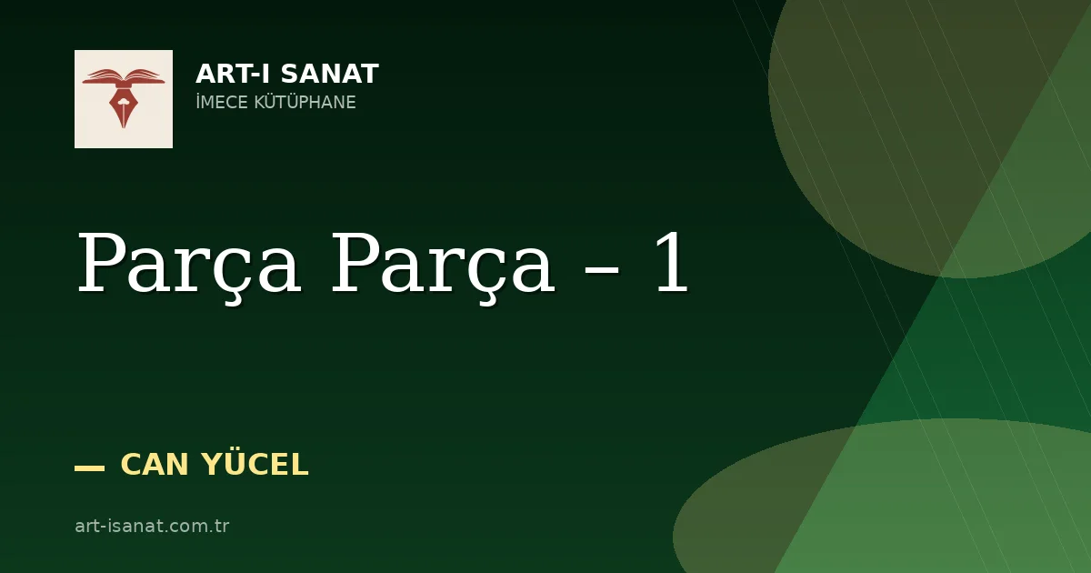 Parça Parça – 1