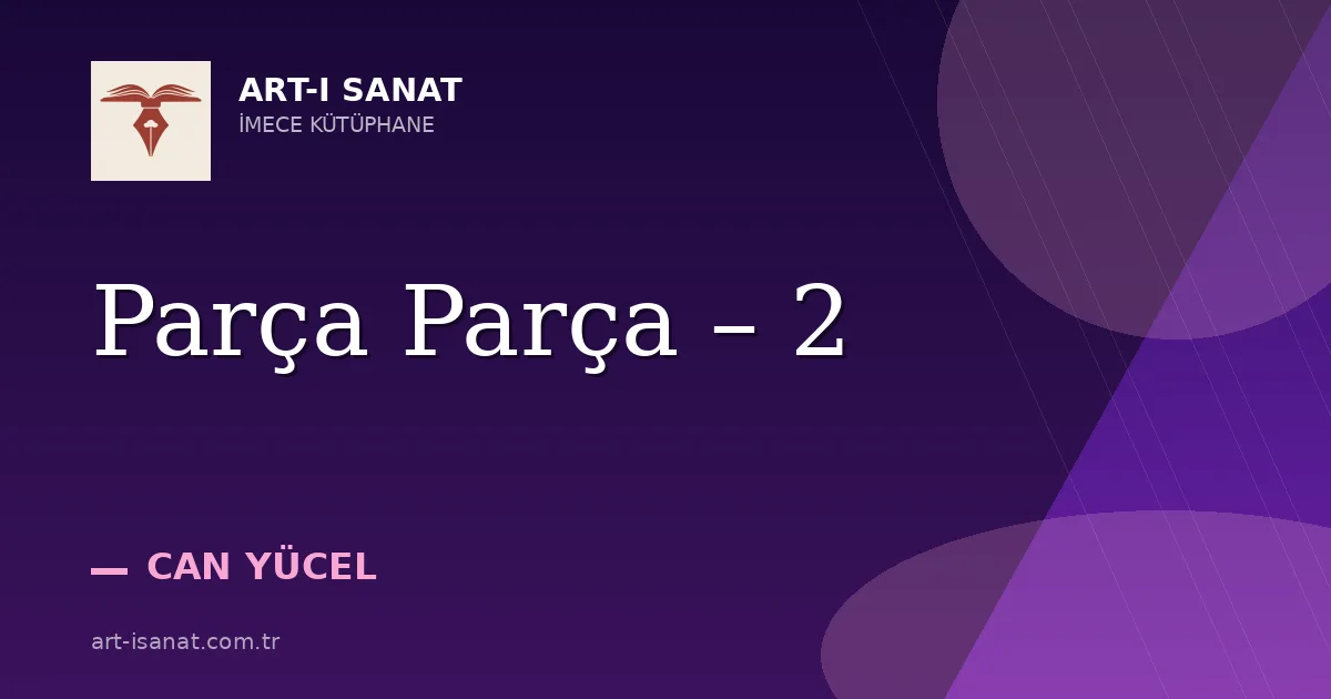 Parça Parça – 2