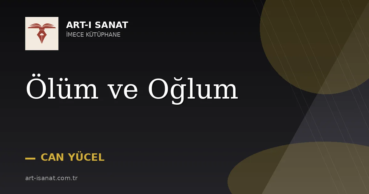 Ölüm ve Oğlum