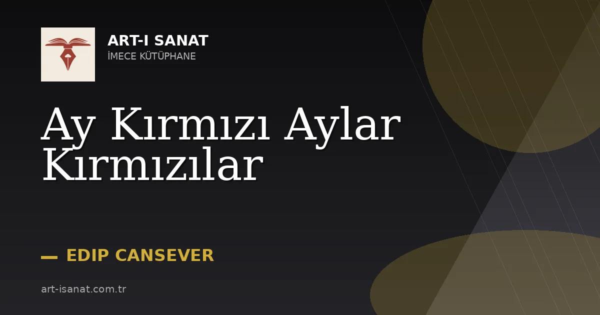 Ay Kırmızı Aylar Kırmızılar