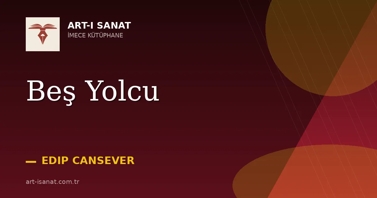 Beş Yolcu
