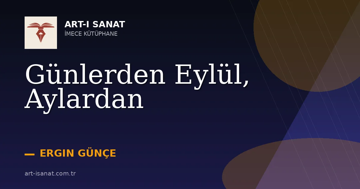 Günlerden Eylül, Aylardan