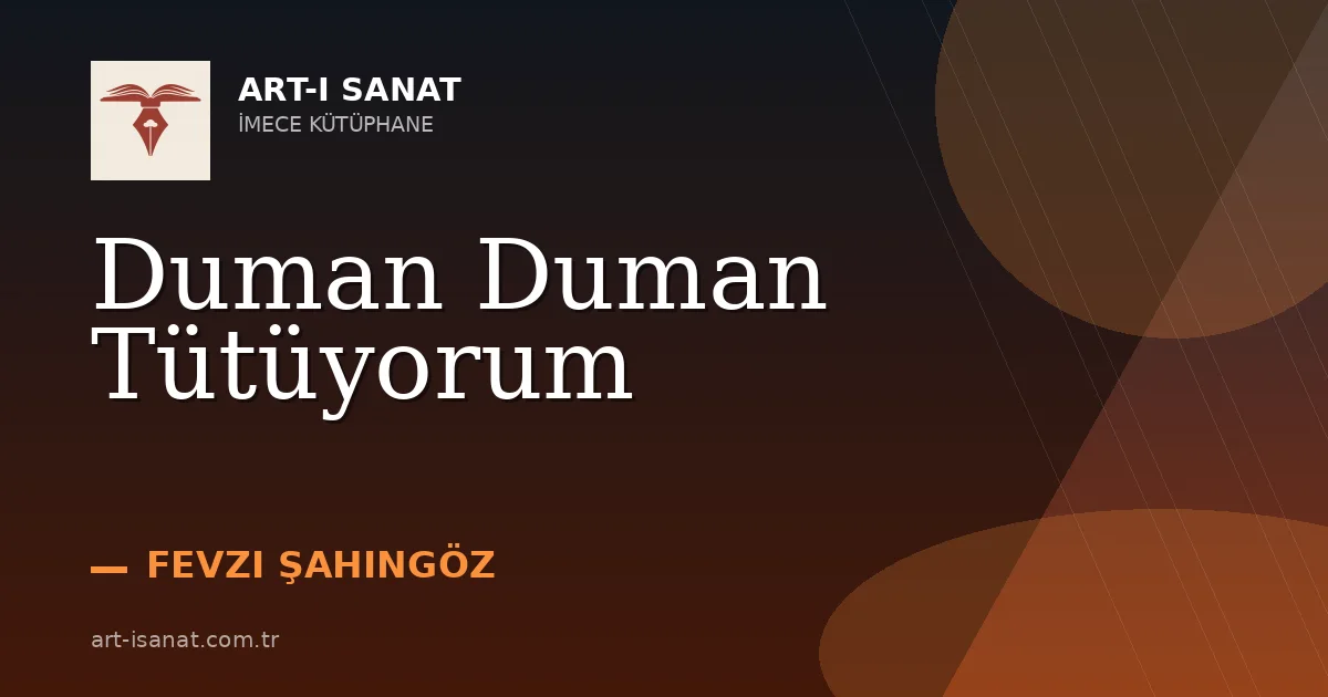 Duman Duman Tütüyorum