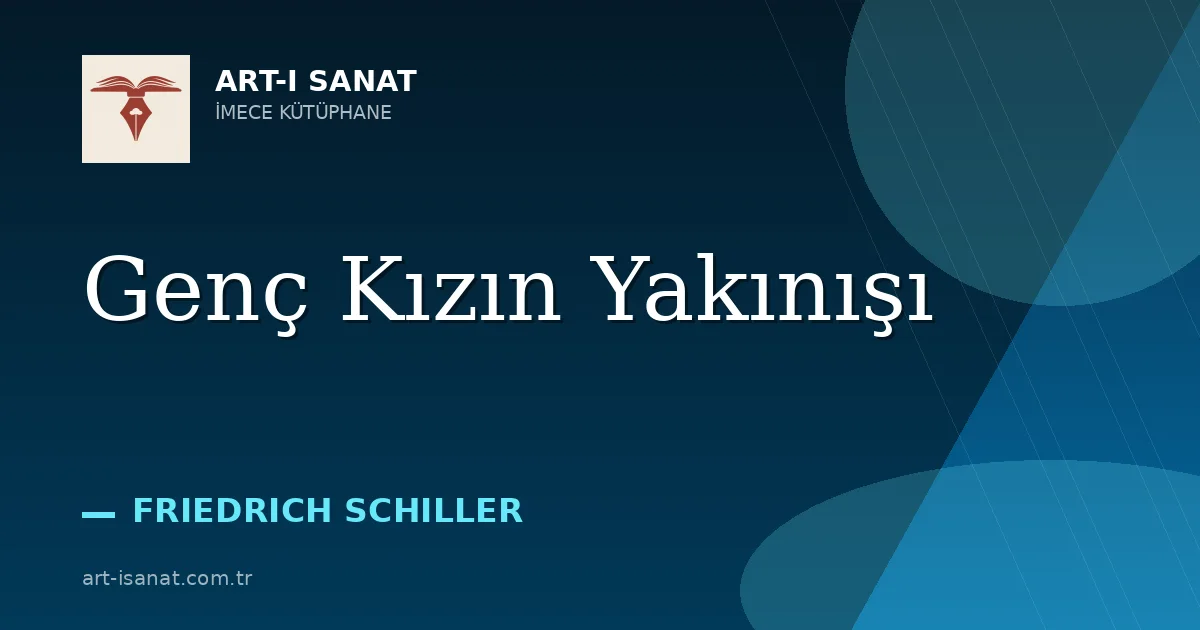 Genç Kızın Yakınışı