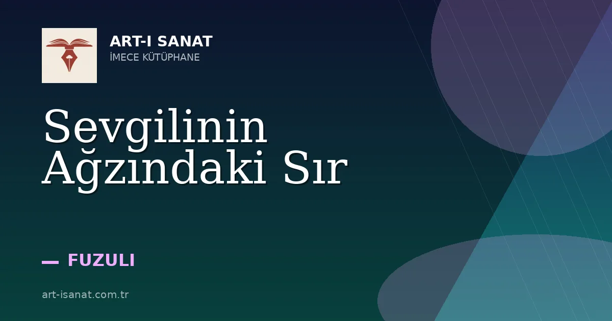 Sevgilinin Ağzındaki Sır