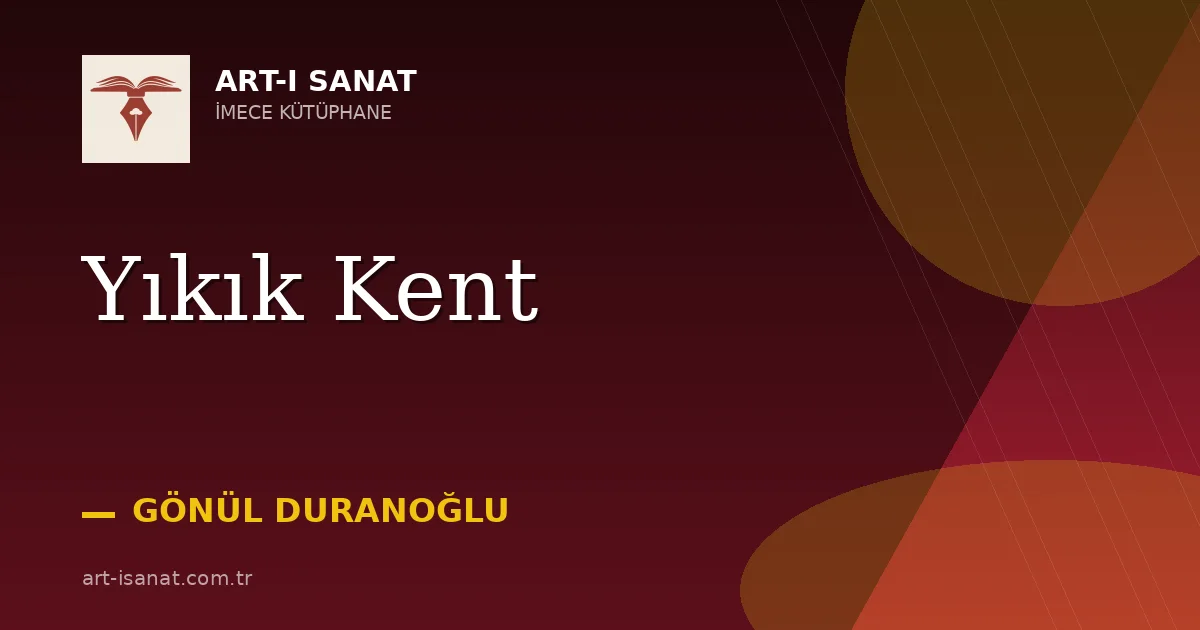 Yıkık Kent