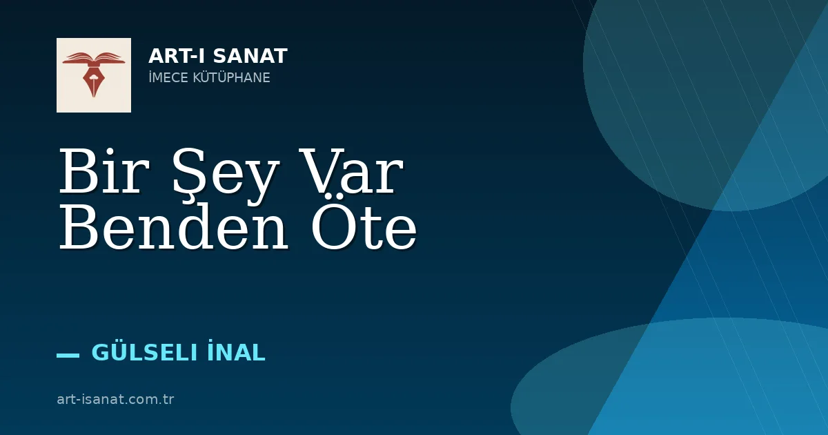 Bir Şey Var Benden Öte