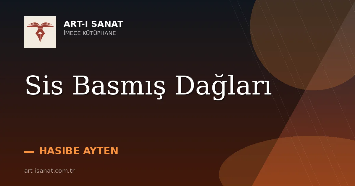 Sis Basmış Dağları