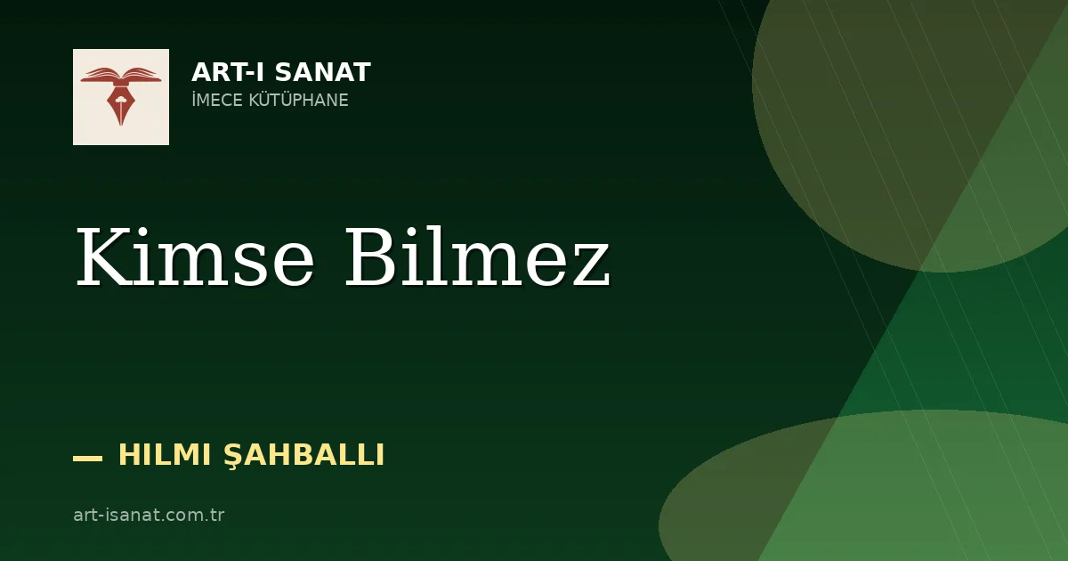 Kimse Bilmez