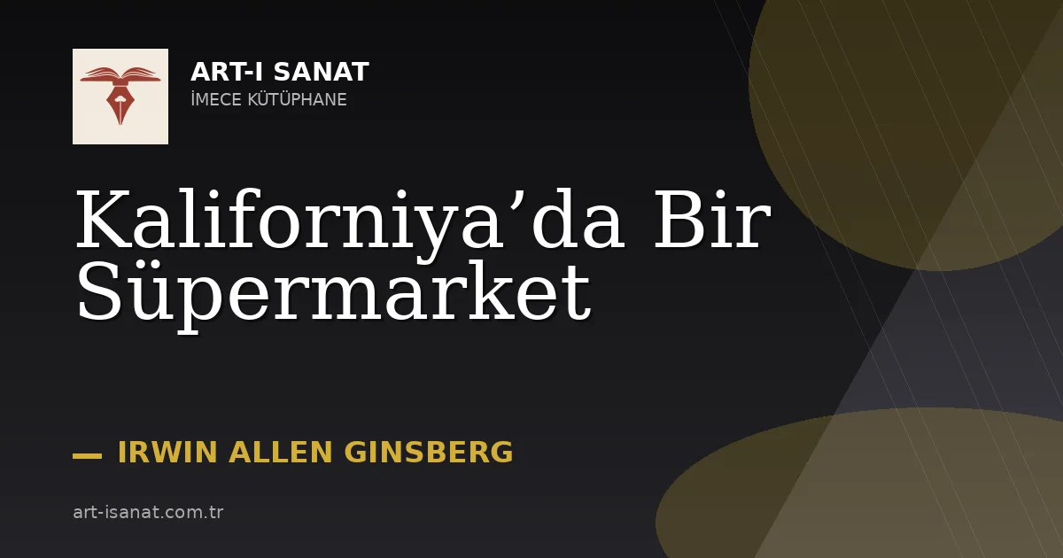 Kaliforniya’da Bir Süpermarket