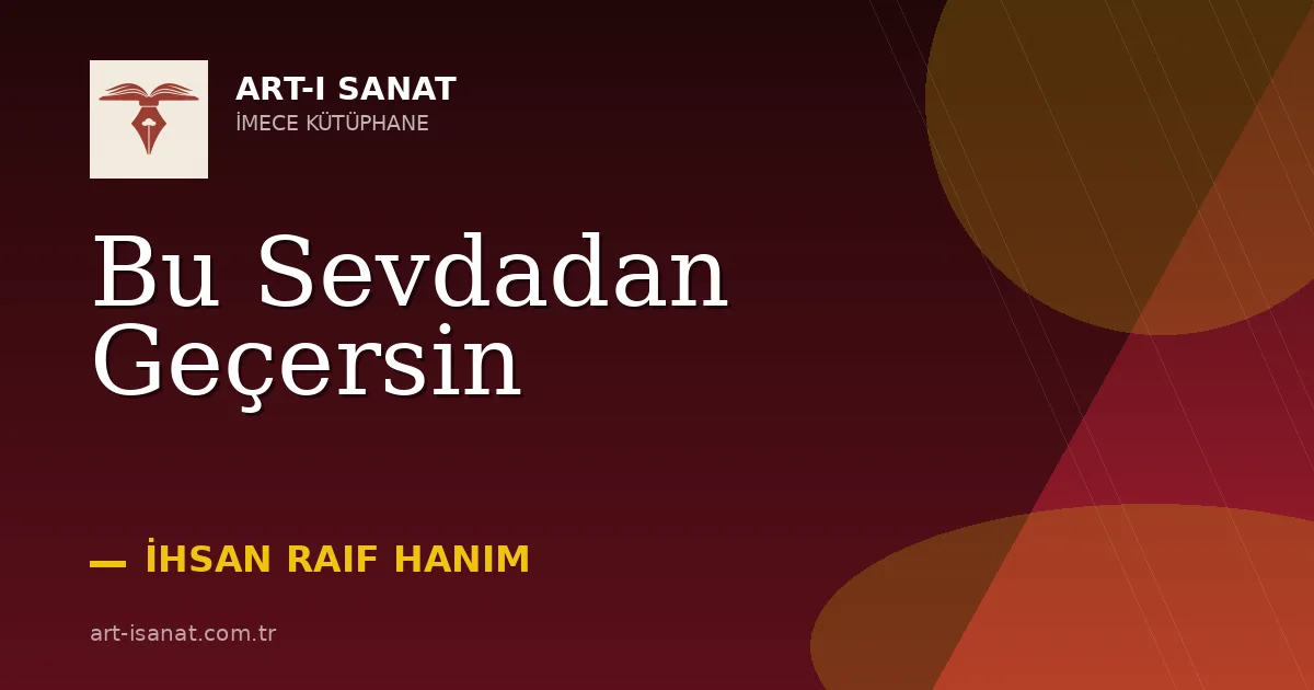 Bu Sevdadan Geçersin
