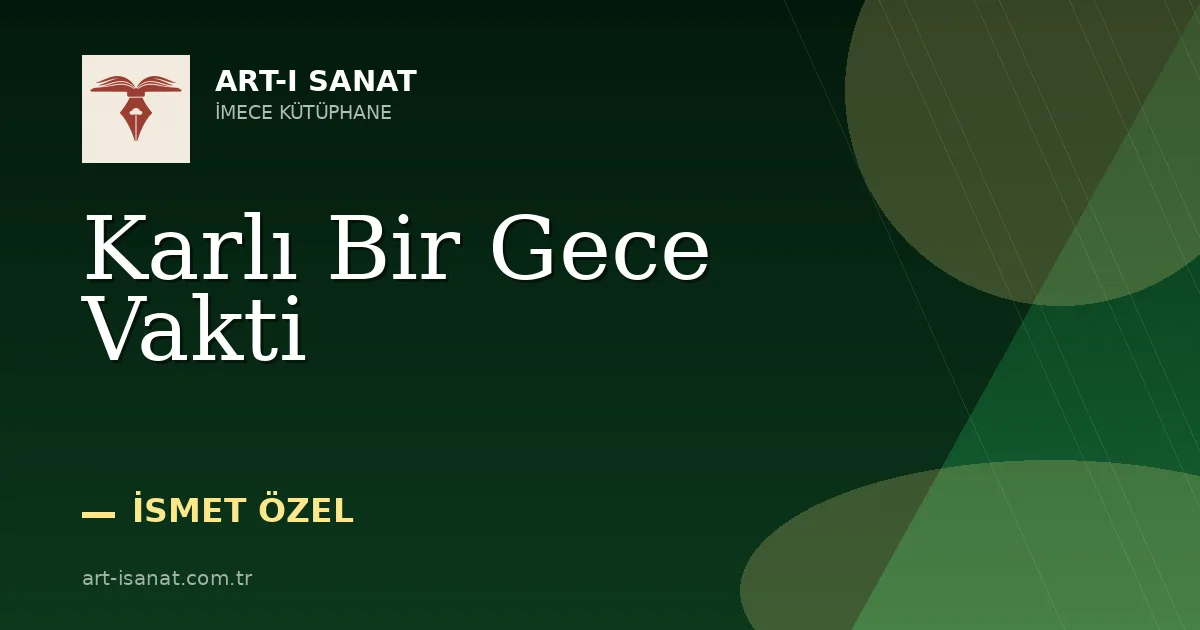 Karlı Bir Gece Vakti