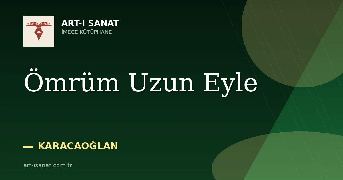Ömrüm Uzun Eyle