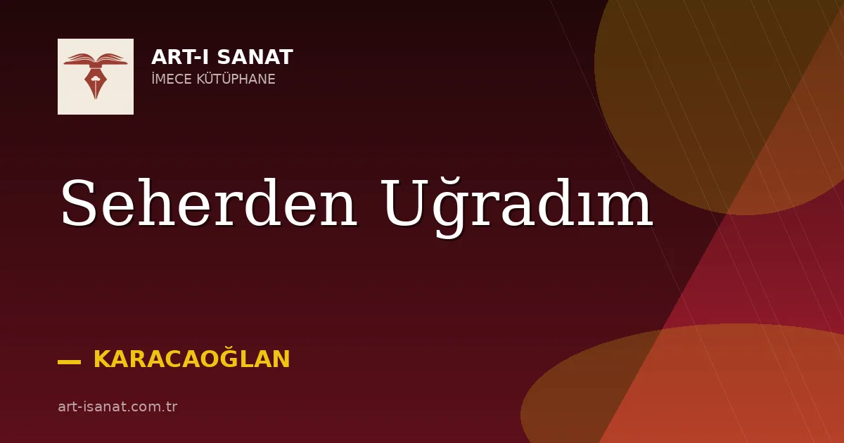 Seherden Uğradım