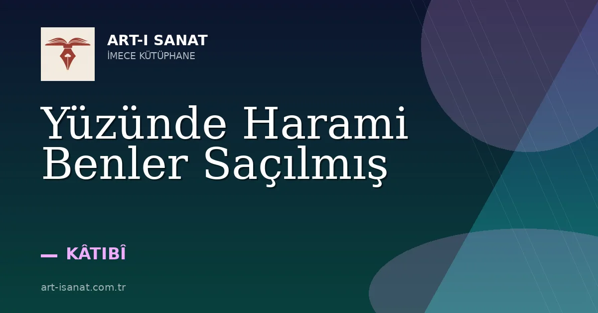 Yüzünde Harami Benler Saçılmış