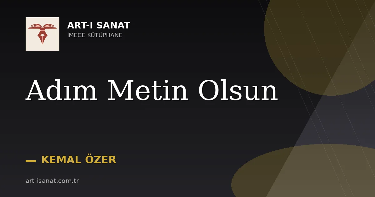Adım Metin Olsun