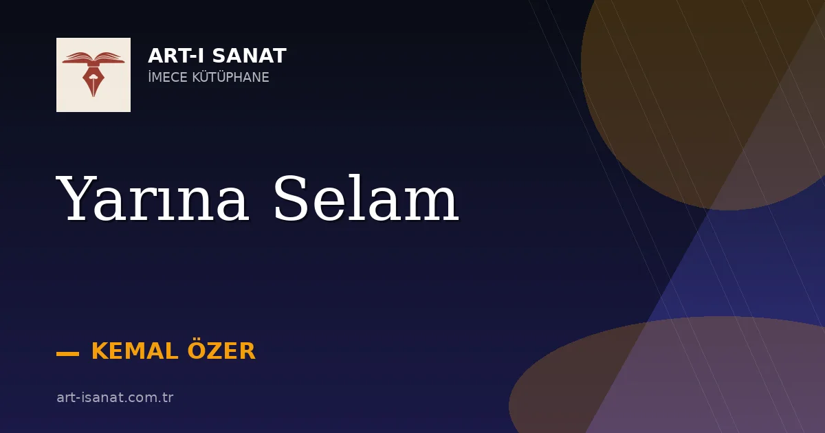Yarına Selam