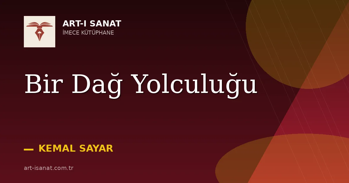 Bir Dağ Yolculuğu