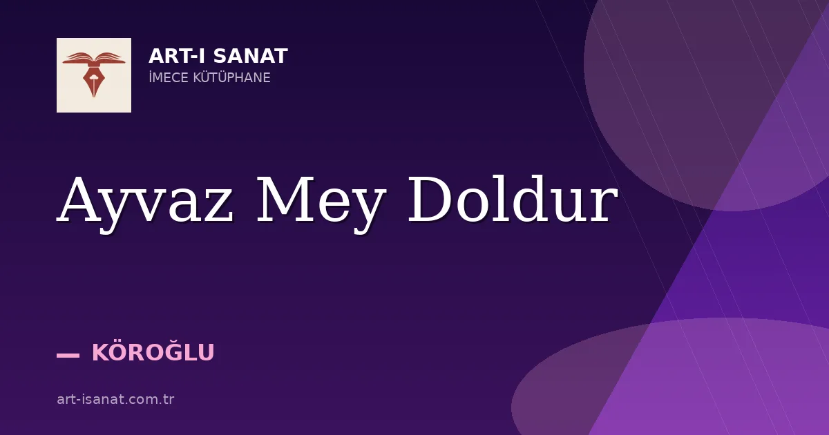 Ayvaz Mey Doldur