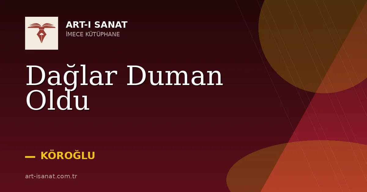Dağlar Duman Oldu