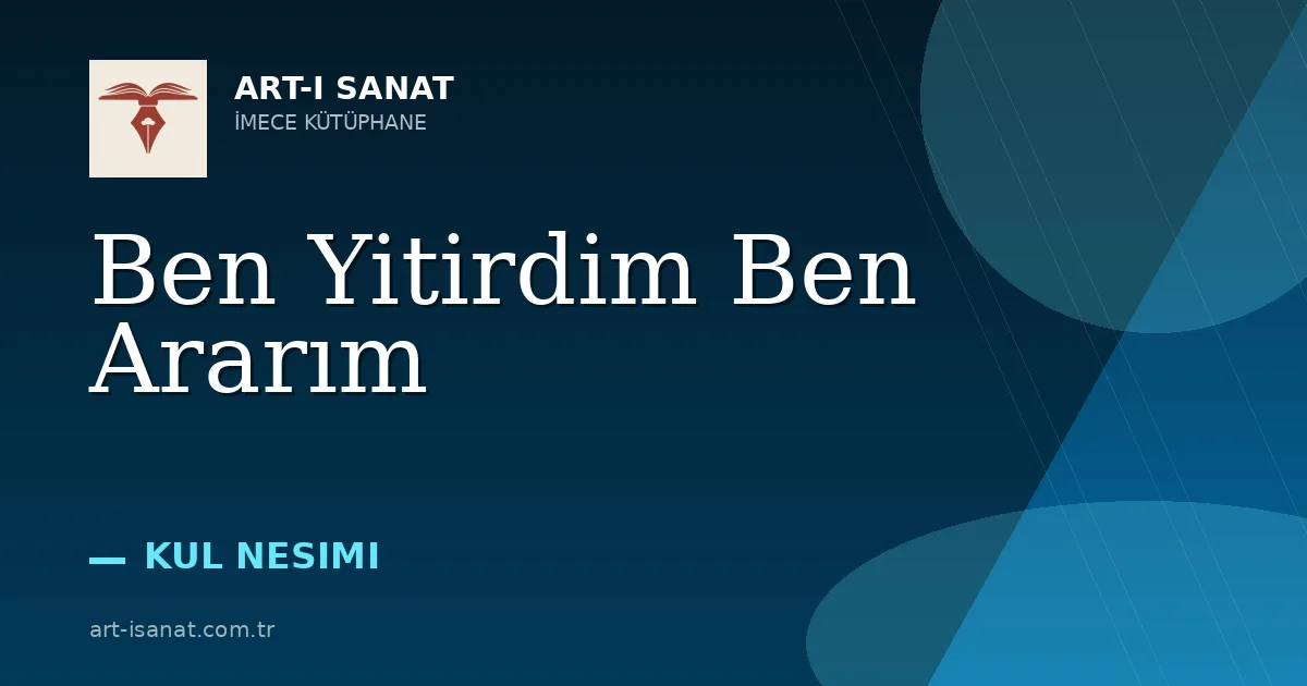 Ben Yitirdim Ben Ararım