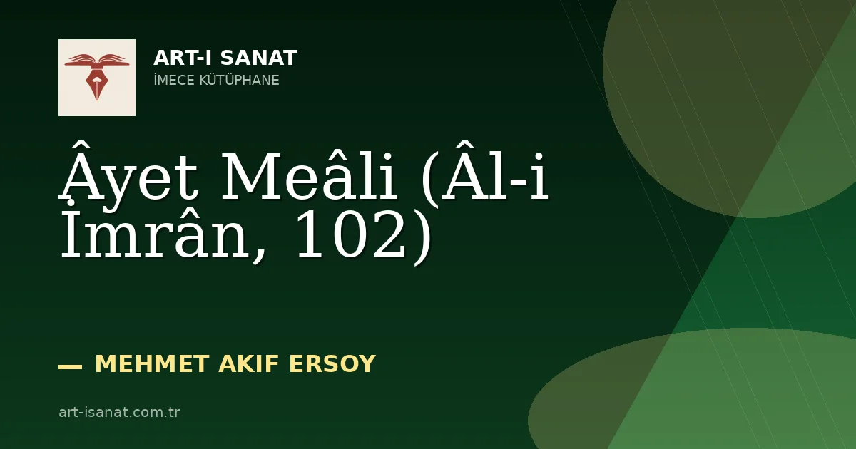 Âyet Meâli (Âl-i İmrân, 102)