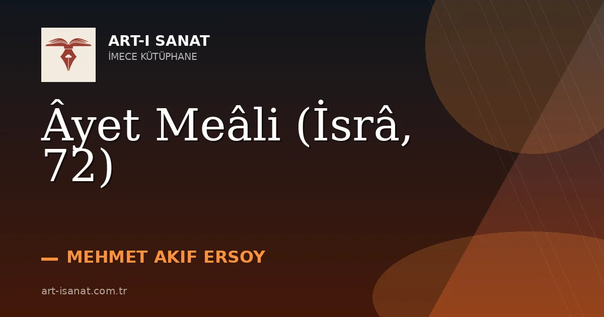Âyet Meâli (İsrâ, 72)