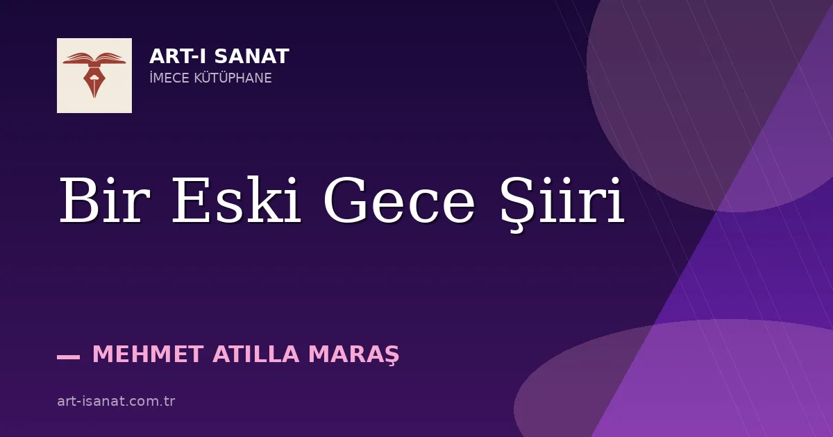 Bir Eski Gece Şiiri