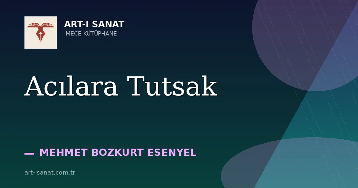 Acılara Tutsak