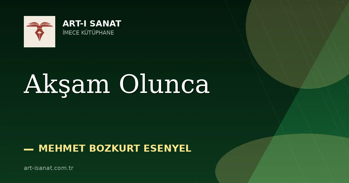 Akşam Olunca