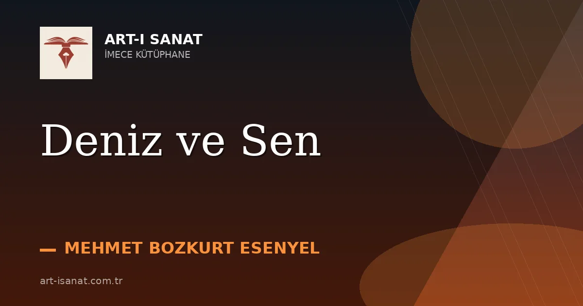 Deniz ve Sen