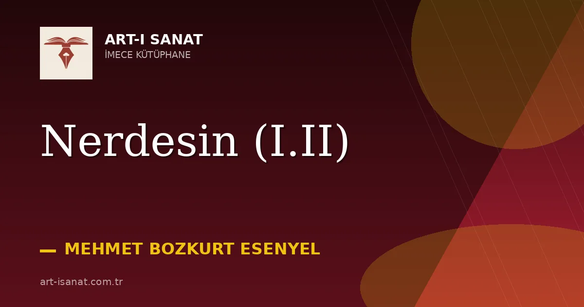 Nerdesin (I.II)