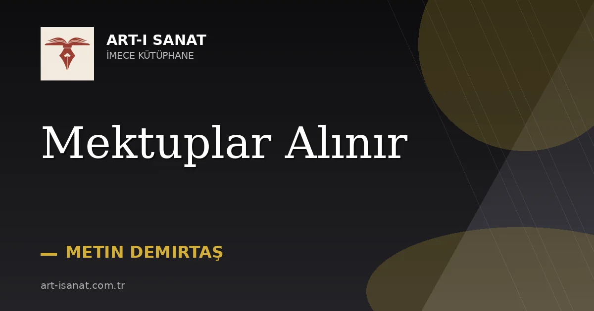 Mektuplar Alınır