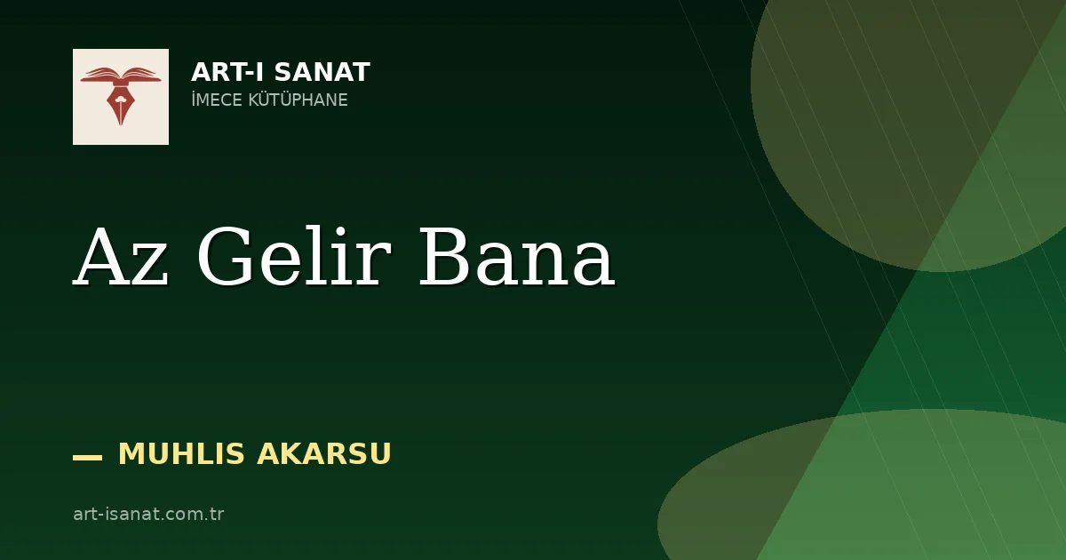 Az Gelir Bana
