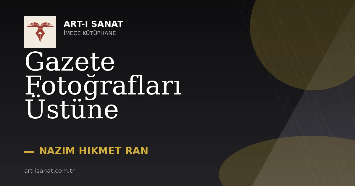 Gazete Fotoğrafları Üstüne