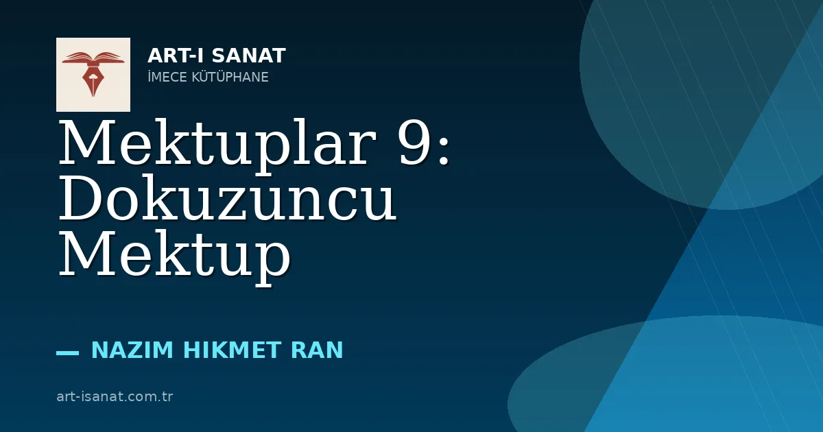Mektuplar 9: Dokuzuncu Mektup