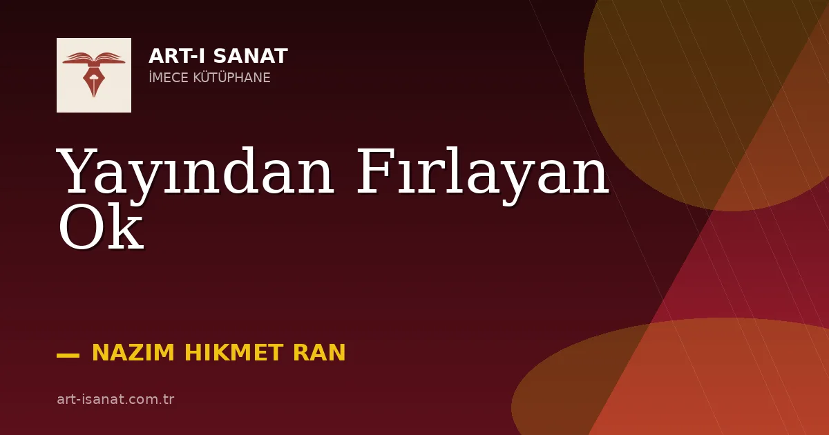 Yayından Fırlayan Ok