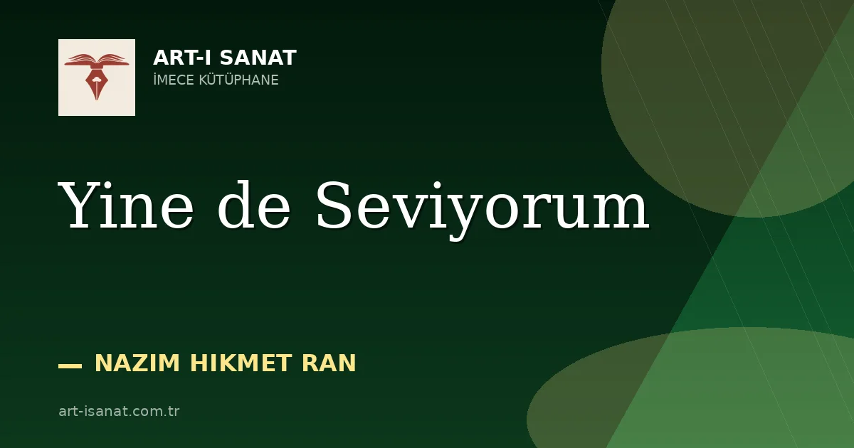 Yine de Seviyorum