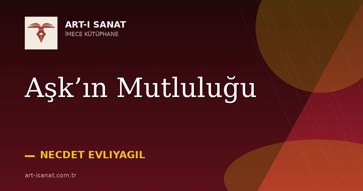 Aşk’ın Mutluluğu