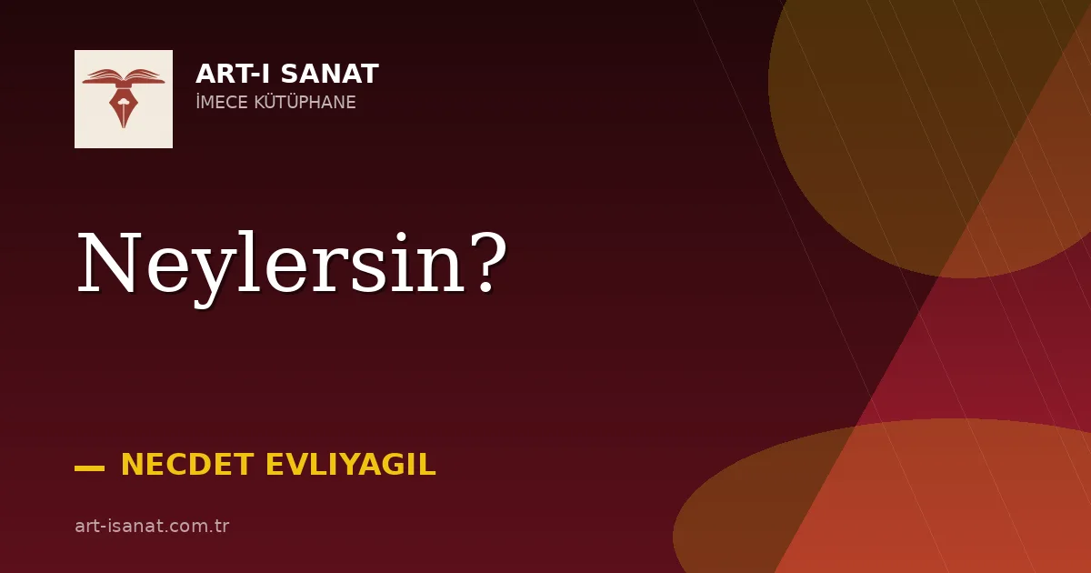 Neylersin?