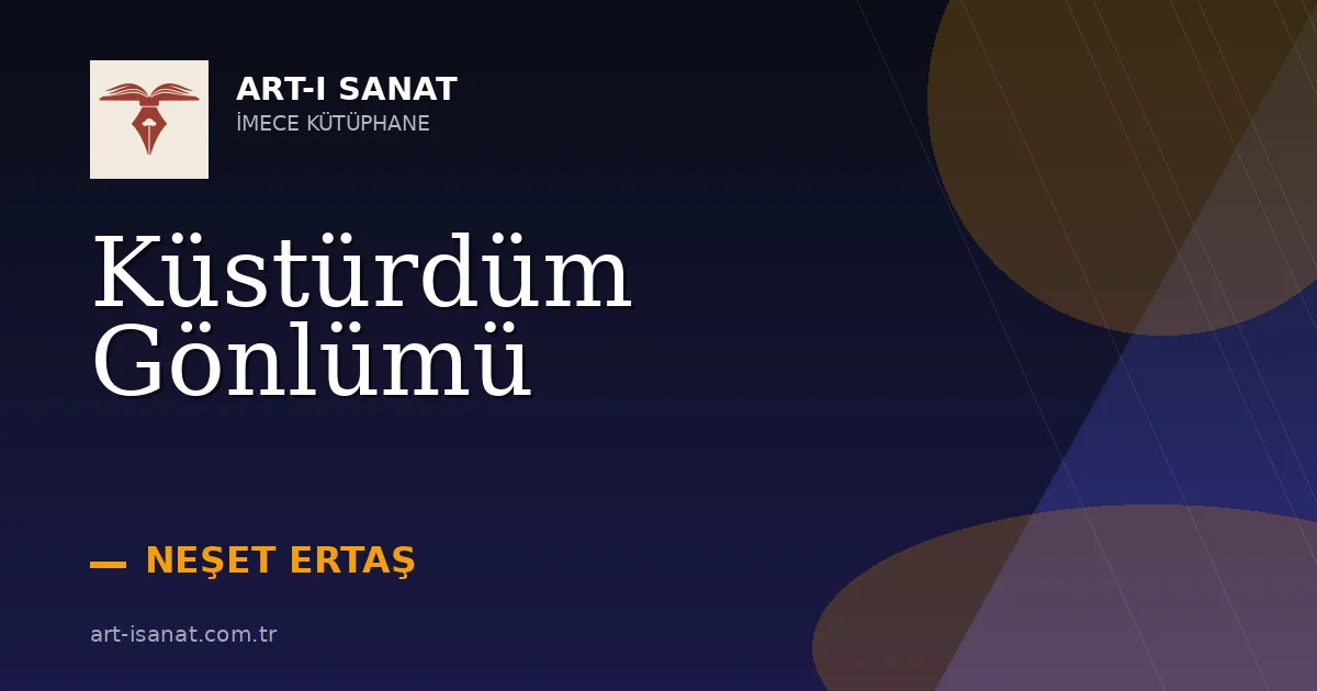 Küstürdüm Gönlümü
