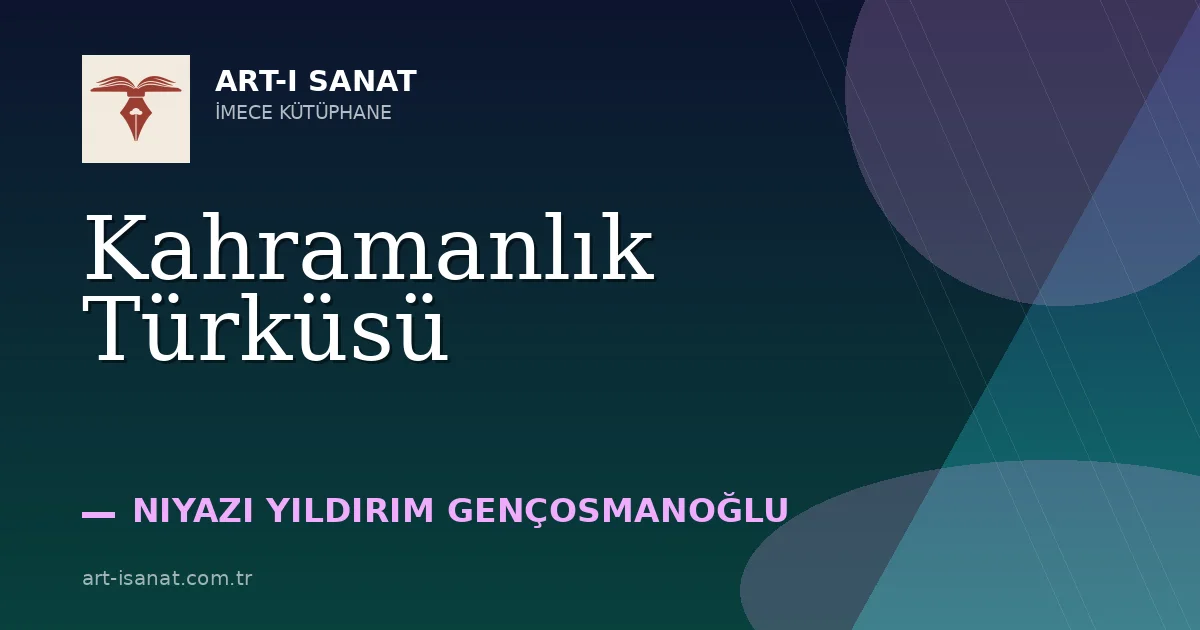 Kahramanlık Türküsü